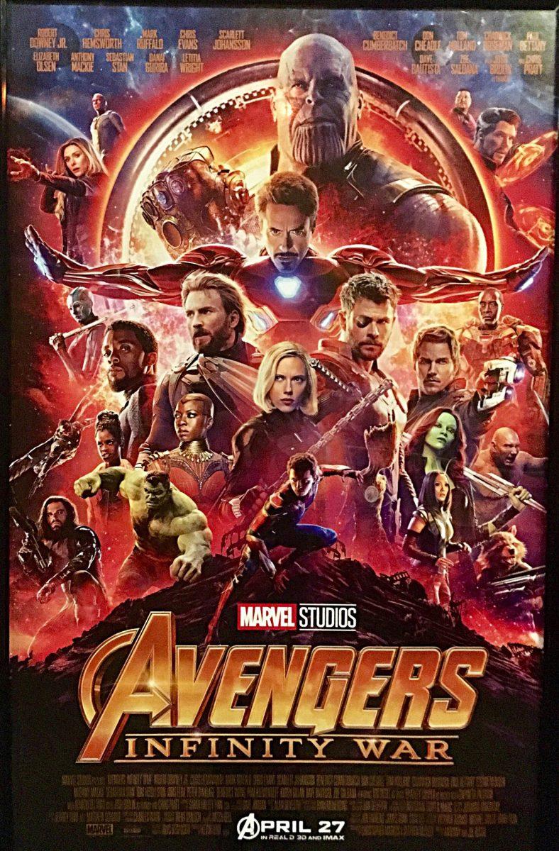 An Avengers: Infinity War poster. The film is the biggest box office opening ever in cinematic history and stars actors such as Robert Downey Jr., Chris Evans, and Scarlett Johansson. Photo by Abby Watters.