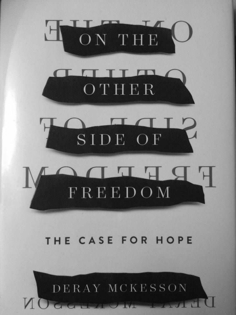 Photo taken by Kiran Weasel. DeRay Mckesson's On The Other Side of Freedom: The Case for Hope.