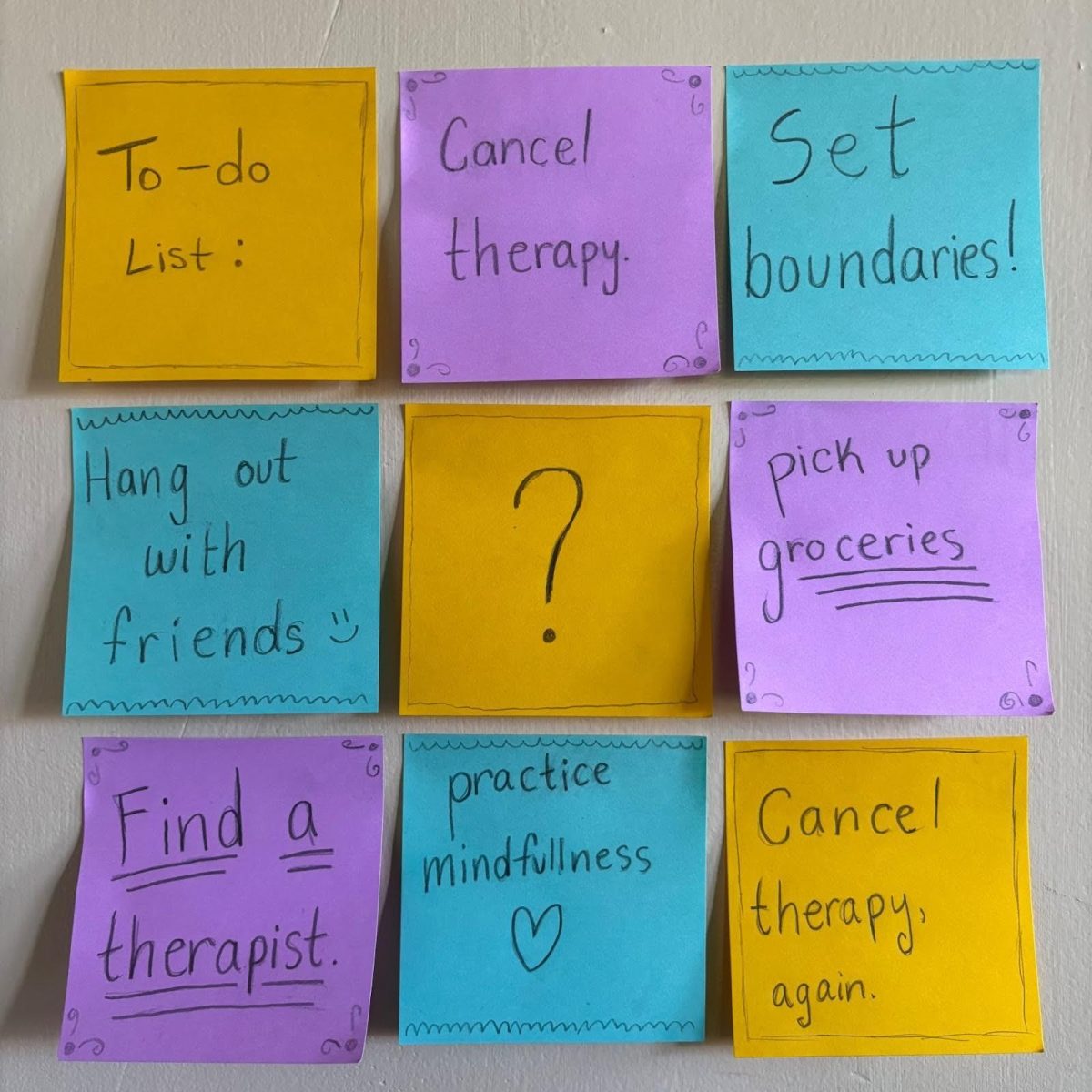 A sticky note to-do list for a variety of daily activities and therapy-related tasks. Therapy has been diluted into something casual, becoming just another part of everyday life rather than a space for deeper self reflection. Photo by Hailey Adalean.
